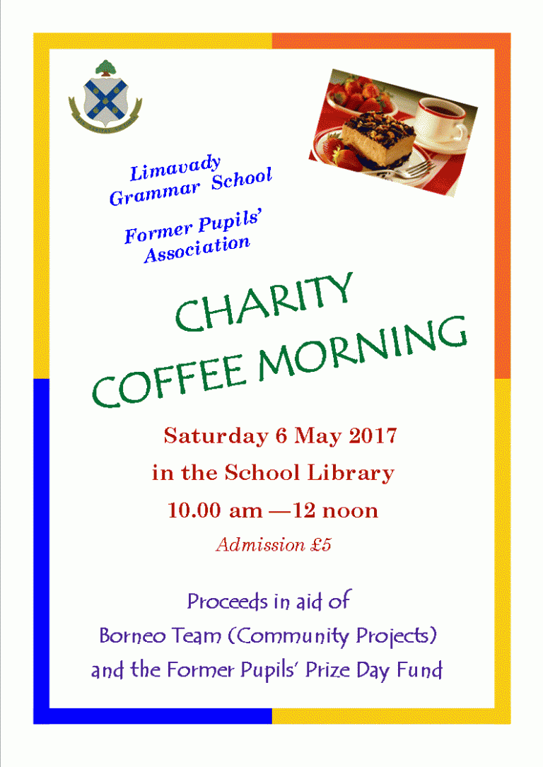 Charity Coffee Morning - LGS Former Pupils' Association - Limavady ...